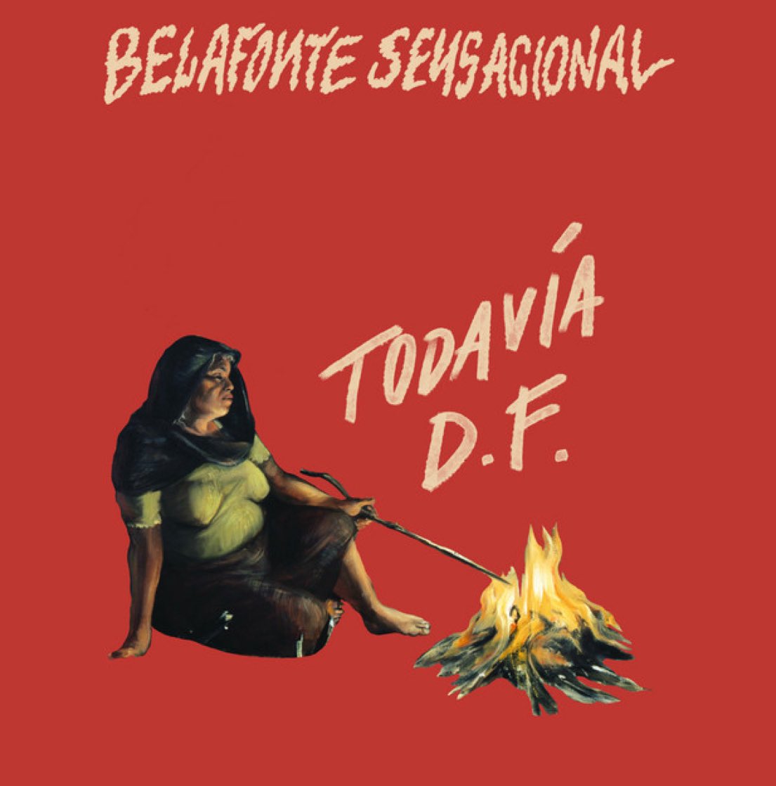 Y es todavía D.F.
Y es todavía lo que queda por vivir,
y es el dolor del mundo,
y es el destino roto que juramos destruir…

- <a href="/holabelafonte/">Belafonte Sensacional</a>