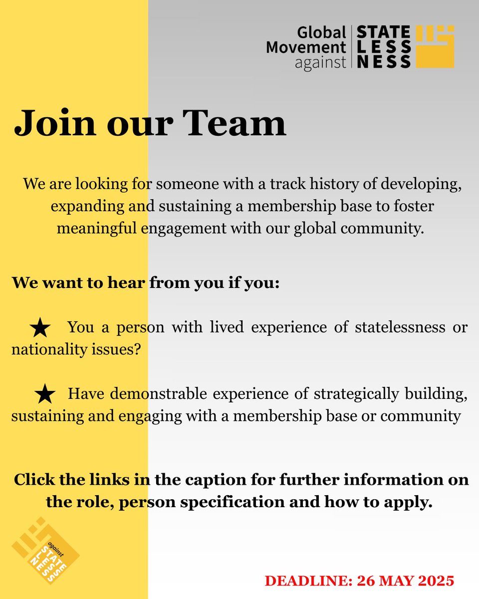 Global Movement Against Statelessness (@nostatelessness) on Twitter photo GMAS is recruiting a #Memberships Lead with lived experience of #statelessness to help grow and connect our global community.
Join the #GMAS Interim Core Group! Apply by 26 May 2025
visit the links: againststatelessness.com/s/GMAS-Members…
againststatelessness.com/s/GMAS_Info_an…
#Leadershipoppurtinity GMAS is recruiting a #Memberships Lead with lived experience of #statelessness to help grow and connect our global community.
Join the #GMAS Interim Core Group! Apply by 26 May 2025
visit the links: againststatelessness.com/s/GMAS-Members…
againststatelessness.com/s/GMAS_Info_an…
#Leadershipoppurtinity