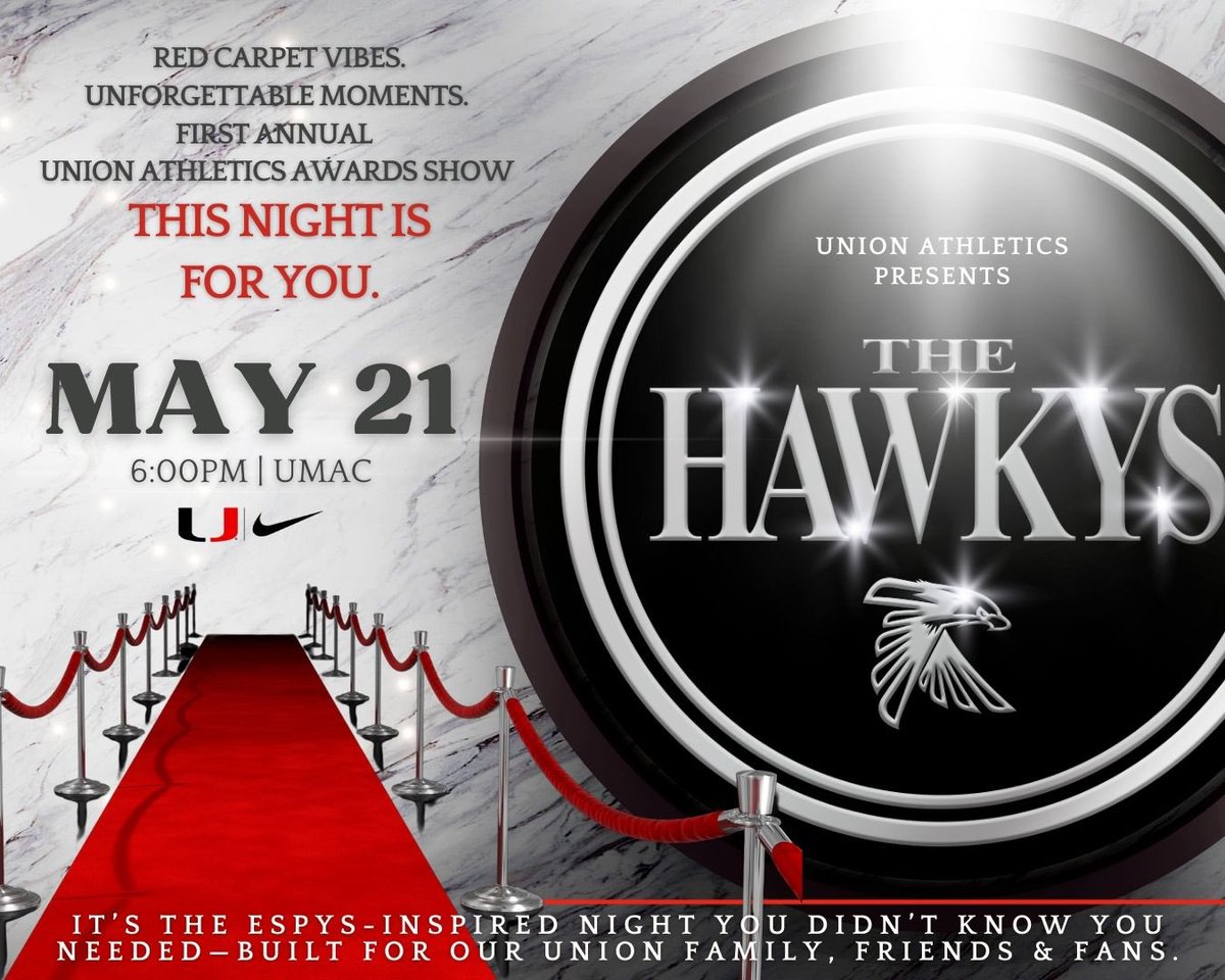 Union_Athletics's tweet photo. For the first time ever, #UnionAthletics is rolling out the red carpet! ✨ You’re invited to #TheHawkys—a night to honor our student-athletes, coaches, & unforgettable moments.
May21 | 6PM | UMAC
Free entry | Dress casual or level up
You won't want to miss it. #LetsMakeHistory https://t.co/kjaEimLVjQ