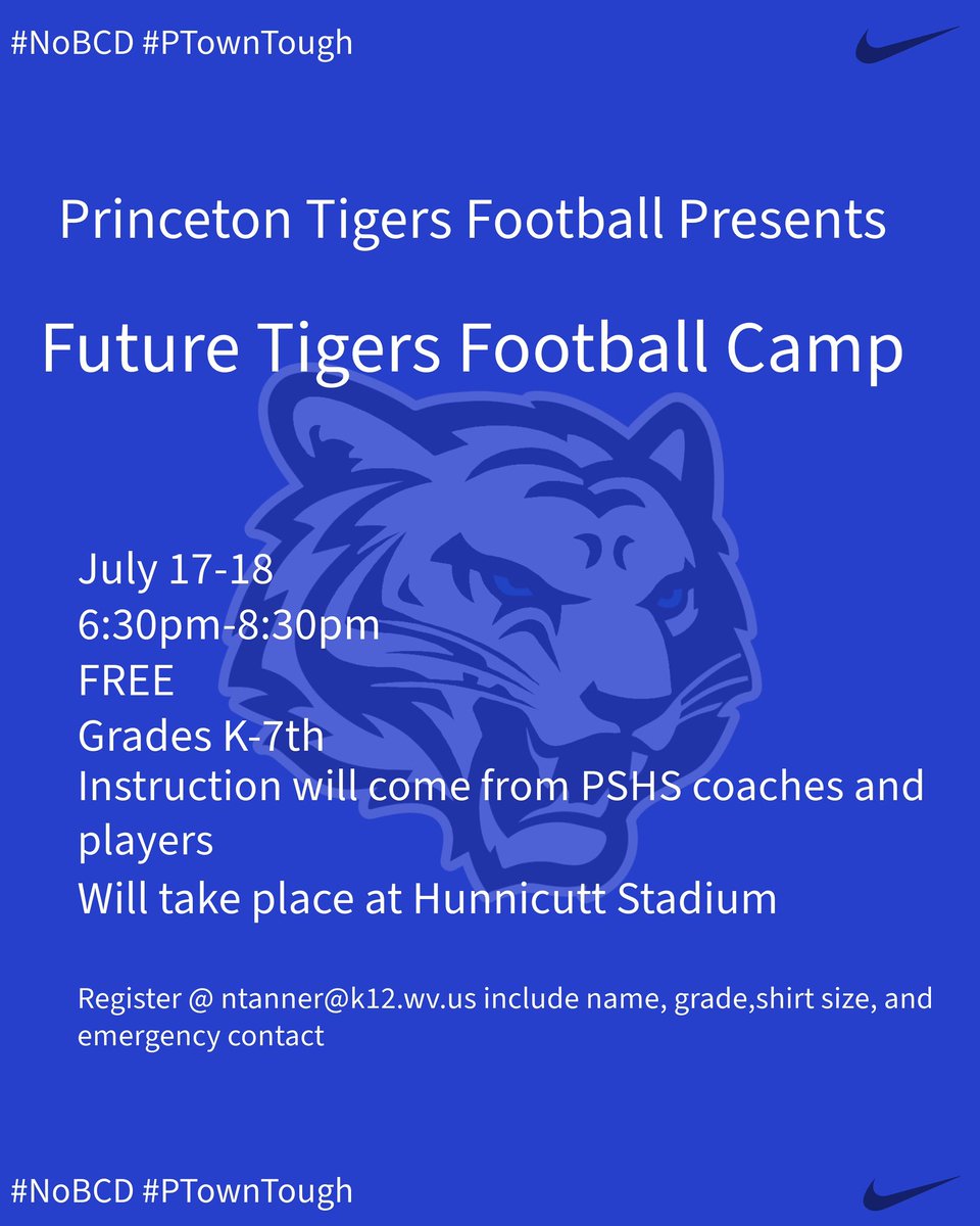Princeton Tigers Football (@pshstigersfball) on Twitter photo 🚨🚨 🐅🐅FUTURE TIGERS FOOTBALL CAMP🐅🐅🚨🚨 Princeton Football is hosting a FREE youth camp on July 17th and 18th for kids in grades K-7th! Instruction will come from Princeton Coaches and Players and includes a T-shirt Register your kids with Coach Tanner @ ntanner@k12.wv.us 🚨🚨 🐅🐅FUTURE TIGERS FOOTBALL CAMP🐅🐅🚨🚨 Princeton Football is hosting a FREE youth camp on July 17th and 18th for kids in grades K-7th! Instruction will come from Princeton Coaches and Players and includes a T-shirt Register your kids with Coach Tanner @ ntanner@k12.wv.us