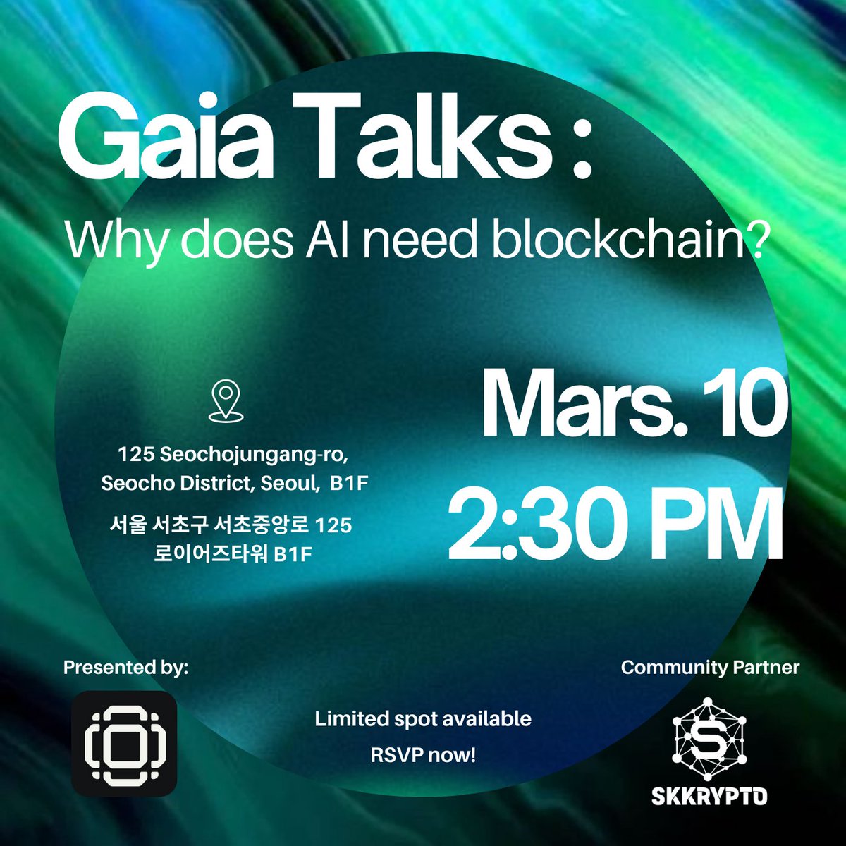 Gaia Talks: Why does AI need blockchain?

Hi, skkrypto hosts a meetup with <a href="/Gaianet_AI/">Gaia 🌱</a> on 10th,May!
The main topic is 'Why does ai need blockchain?' 
Limited spot available! RSVP now!

lu.ma/8ldtijly