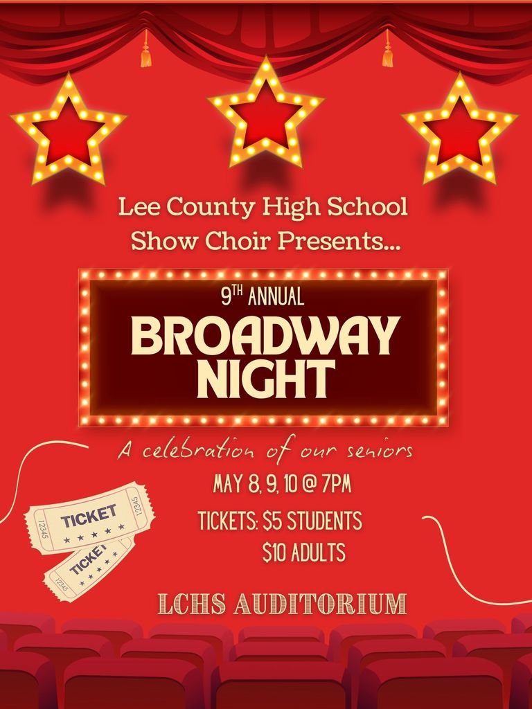 Make your plans to join us for the 9th annual Broadway Night featuring the award winning LCHS Show Choir!

Shows are Thursday May 8 thru Saturday May 10 at 7PM in the LCHS Auditorium featuring the best of Broadway!

Tickets are $10 for adults and $5 for students.