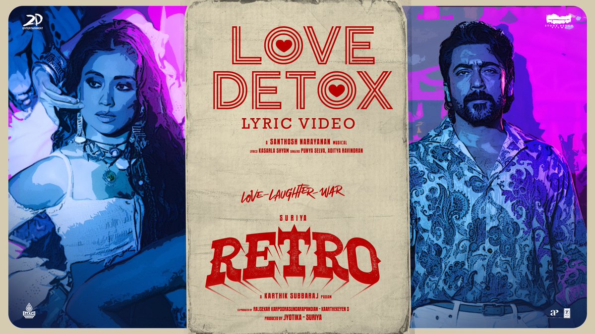Stone Bench (@stonebenchers) on Twitter photo Detoxing bad vibes and beating your midweek blues ✨
#LoveDetox Lyric Video from #Retro is out now
▶️ youtu.be/0UvJXcERRss
A <a href="/Music_Santhosh/">Santhosh Narayanan</a> Musical
#TheOneWon #RetroRunningSuccessfully #LoveLaughterWar
@Suriya_Offl #Jyotika <a href="/karthiksubbaraj/">karthik subbaraj</a> <a href="/hegdepooja/">Pooja Hegde</a> <a href="/Music_Santhosh/">Santhosh Narayanan</a> Detoxing bad vibes and beating your midweek blues ✨
#LoveDetox Lyric Video from #Retro is out now
▶️ youtu.be/0UvJXcERRss
A <a href="/Music_Santhosh/">Santhosh Narayanan</a> Musical
#TheOneWon #RetroRunningSuccessfully #LoveLaughterWar
@Suriya_Offl #Jyotika <a href="/karthiksubbaraj/">karthik subbaraj</a> <a href="/hegdepooja/">Pooja Hegde</a> <a href="/Music_Santhosh/">Santhosh Narayanan</a>
