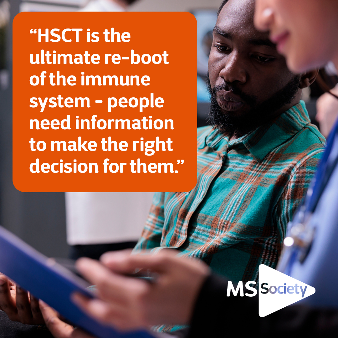 "HSCT is the ultimate reboot of the immune system - people need information to make the right decision for them."

Thinking about HSCT? MS neurologist Kate Petheram's in-depth article explores some of the big issues around HSCT:  mssoc.uk/3LBSjOd