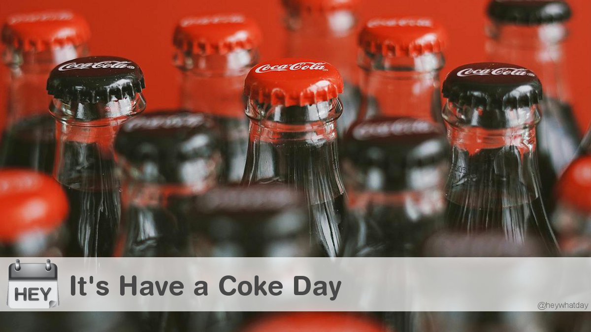 HeyWhatDay's tweet image. It&apos;s Have a Coke Day! 
#HaveACokeDay #NationalHaveACokeDay #Refreshment