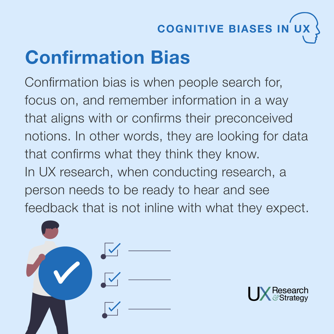 ux_and's tweet photo. Confirmation bias is when people search for, focus on, and remember information in a way that aligns with or confirms their preconceived notions. In other words, they are looking for data that confirms what they think they know.

#uxd #cognitivebias #cognitive #bias #uxrs #ux101 https://t.co/FCFup7AYSJ
