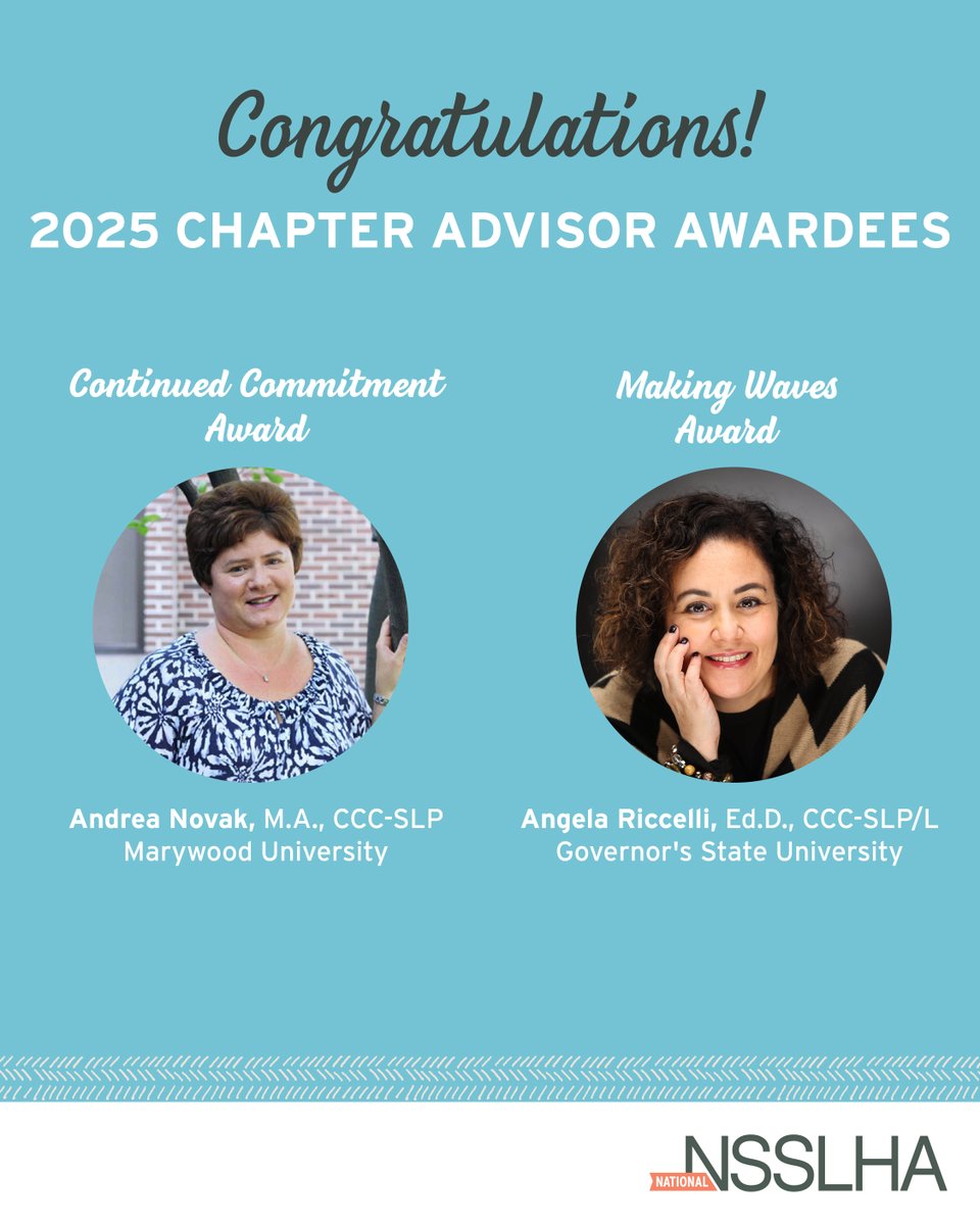 NSSLHA's tweet image. Congratulations to National NSSLHA's 2025 Chapter Advisor Awardees:
Andrea Novak, M.A., CCC-SLP from @MarywoodU and Angela Riccelli, Ed.D., CCC-SLP/L from @Governors_State
Read more about how they are making a difference: on.asha.org/3uI2VAt