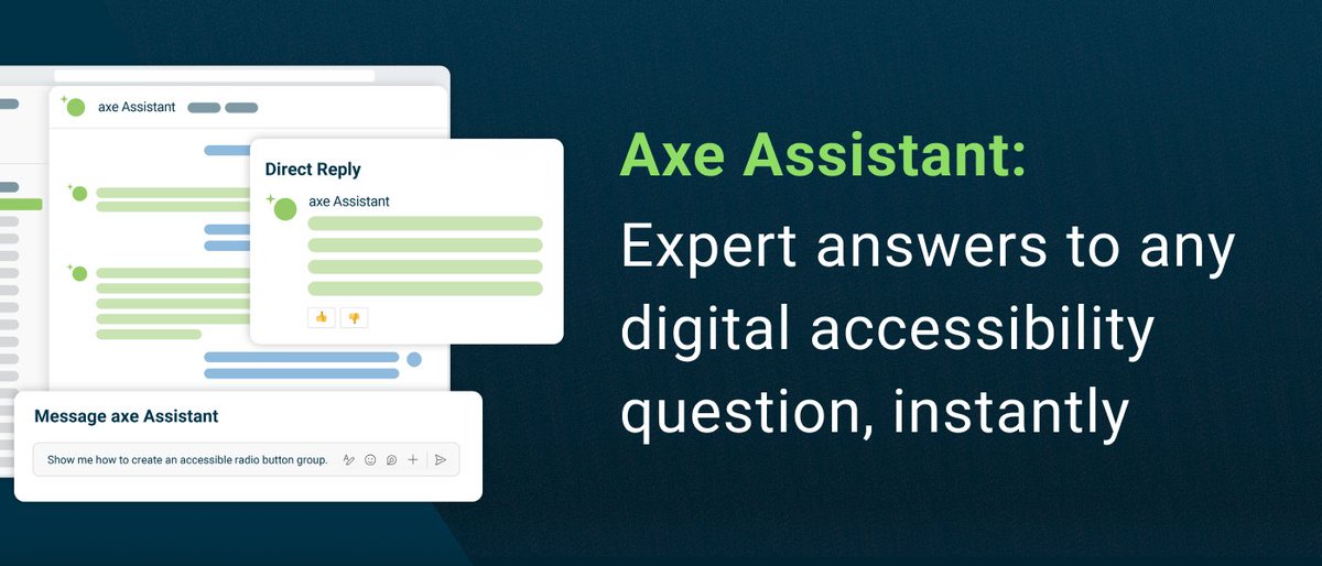 dequesystems's tweet photo. Axe Assistant is here! With our new generative AI chatbot, your team can build accessible digital experiences with speed, accuracy, and confidence. Work smarter, stay compliant, and get the expert answers you need—anytime! Learn more: https://t.co/HLhZNLNZ0P #a11y https://t.co/4bbGqQhPWz