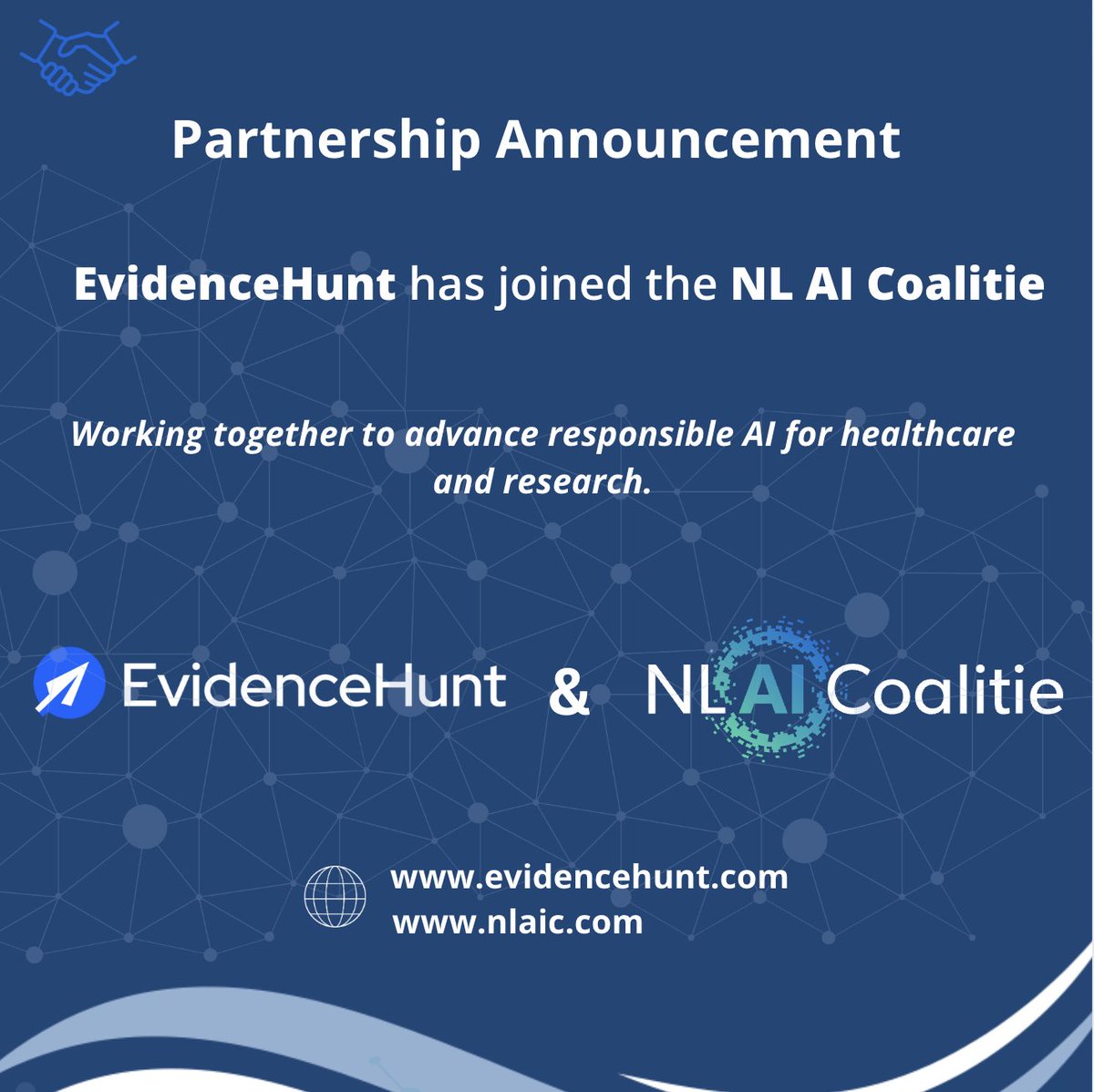 Proud to announce that we’re now an official member of Nederlandse AI Coalitie | NL AIC! 

Translated into English: The AI Dutch Coalition is the country’s foremost organization for responsibly developing and applying AI.

This is another step that puts EvidenceHunt right in the