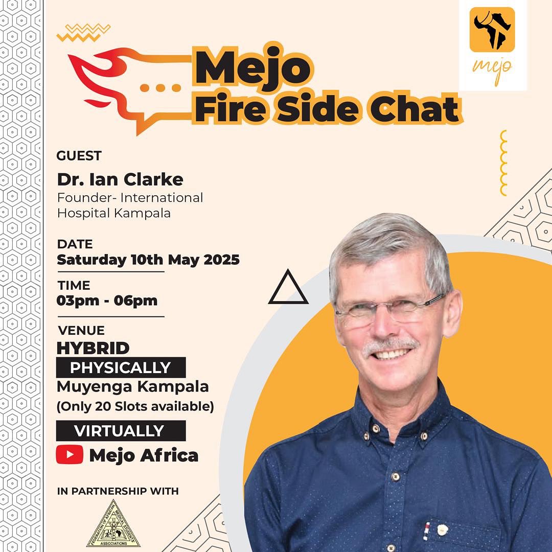 🚀 Don’t miss the Mejo Fire Side Chat with Dr. Ian Clarke!
🗓️ 10th May 2025 | ⏰ 3–6 PM
📍 Hybrid: Muyenga, Kampala (20 slots) + YouTube (Mejo Africa)

MedXMentees: Grab 2 tickets at 50% off! 🎟️
mookh.com/event/mejo-liv…

#MedXMentor #MejoAfrica #HealthcareLeadership