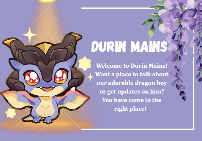 Outlanders and travelers across the realm, welcome to Durin mains! 🌟

Here is the link for our discord server! Here we chat about Durin and if you wish, you can join to just hangout as well

I hope you enjoy your stay 🌟

discord.gg/CH7jMSmy