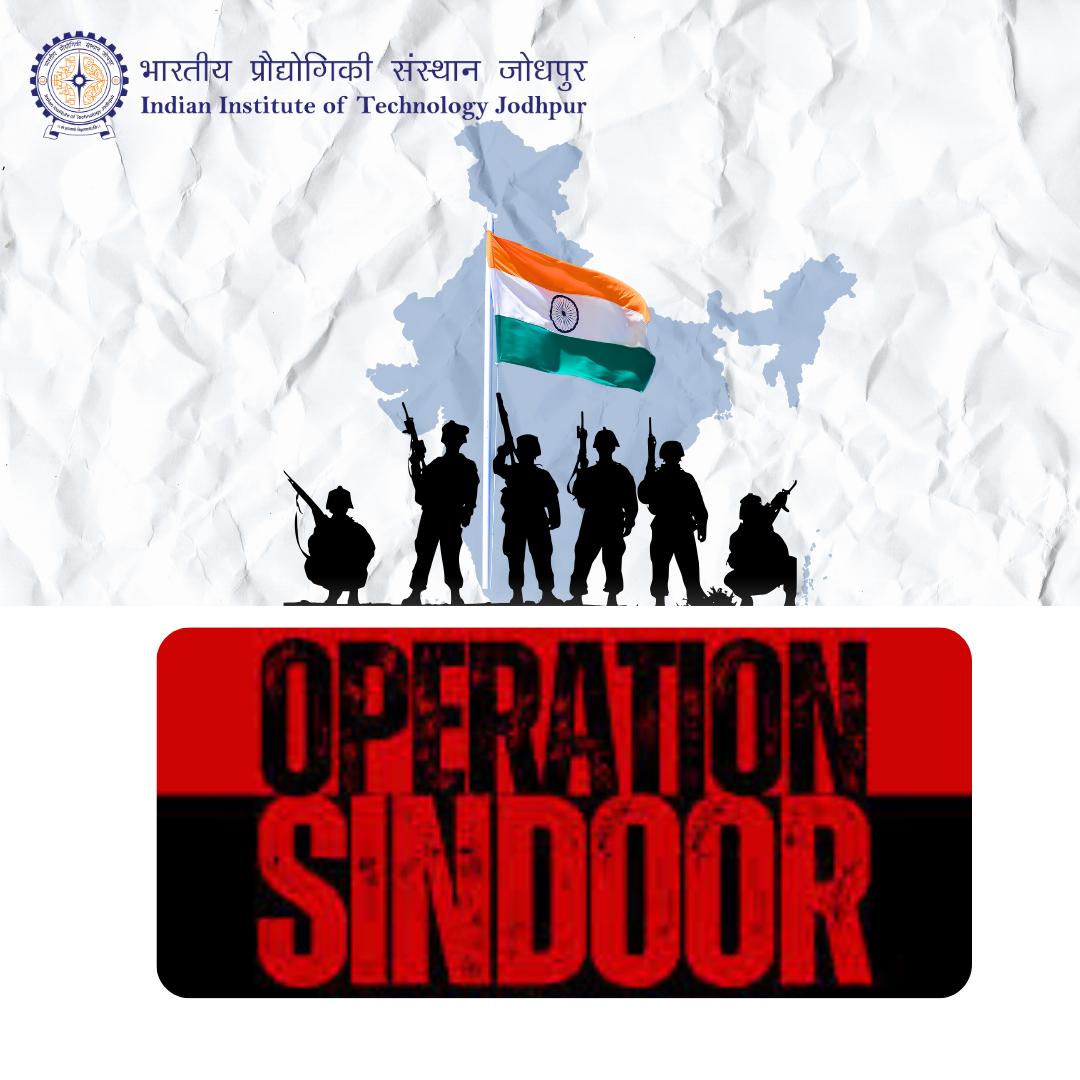 iitjodhpur's tweet photo. #OperationSindoor is a testimony to India’s unwavering resolve against terrorism.

@IITJodhpur, led by Prof. Avinash K Agarwal, salutes the bravery of our armed forces for swift justice in the #PahalgamAttack &amp; expresses gratitude to Hon’ble PM @narendramodi ji.

Jai Hind! https://t.co/RJXC47wfkW