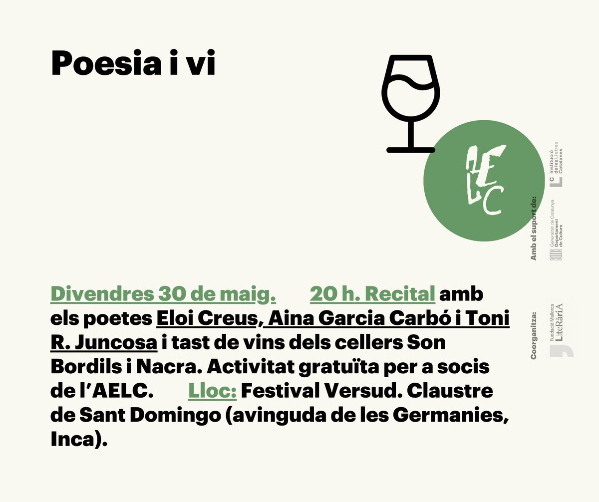 AELC (@escriptorsaelc) on Twitter photo 🍷 Nou "Poesia i vi" a Mallorca amb <a href="/mcaliteraria/">Mallorca Literària</a>
Divendres 30 de maig a les 20 h a Inca, recital amb els poetes <a href="/Ecreus/">Eloi Creus</a>, <a href="/AinaGarciaC/">Aina Garcia-Carbó ✍</a> i <a href="/toni_juncosa/">Toni R. Juncosa</a> i tast de vins dels cellers Son Bordils i Nacra. Activitat gratuïta per a socis de l'AELC!
escriptors.cat/agenda/poesia-… 🍷 Nou "Poesia i vi" a Mallorca amb <a href="/mcaliteraria/">Mallorca Literària</a>
Divendres 30 de maig a les 20 h a Inca, recital amb els poetes <a href="/Ecreus/">Eloi Creus</a>, <a href="/AinaGarciaC/">Aina Garcia-Carbó ✍</a> i <a href="/toni_juncosa/">Toni R. Juncosa</a> i tast de vins dels cellers Son Bordils i Nacra. Activitat gratuïta per a socis de l'AELC!
escriptors.cat/agenda/poesia-…