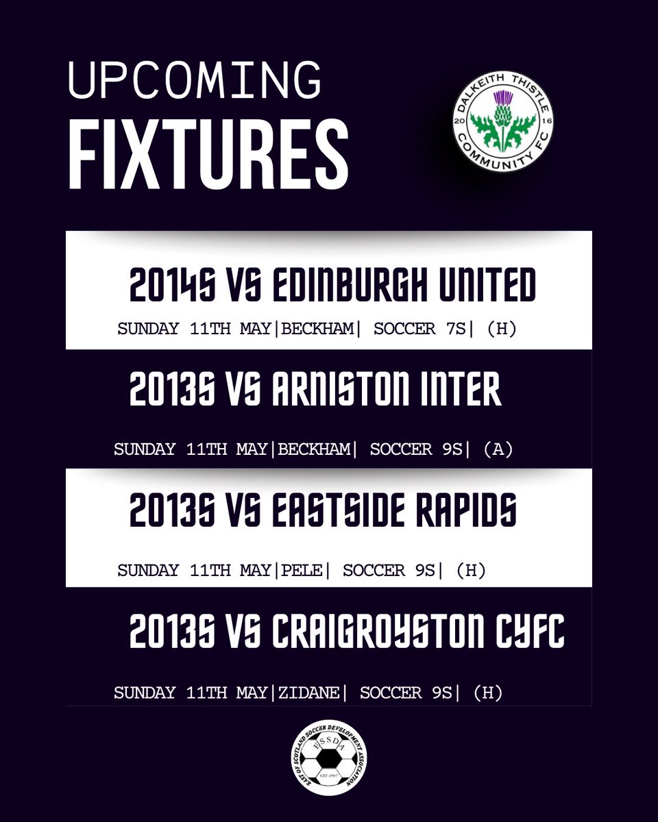 DalkeithCFC's tweet image. ⚫️⚪️Weekend Football | ESSDA Action
@ScottishYouthFA @ScottishFA 

Plenty of matches ahead for our ESSDA teams this weekend!

Good luck to all involved — play hard, enjoy it, and make memories out there!

#DalkeithThistle #ESSDA #WeekendFixtures