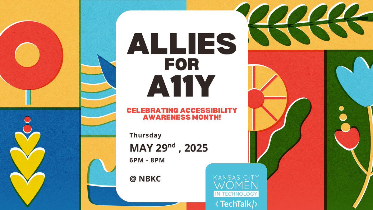 Mark your calendar! Our Accessibility Awareness Month panel, Allies for A11Y, is happening May 29! We're talking with people building a more inclusive tech world. Join us at NBKC on Thursday, May 29th at 6PM! Register on EventBrite — buff.ly/Wh167gi