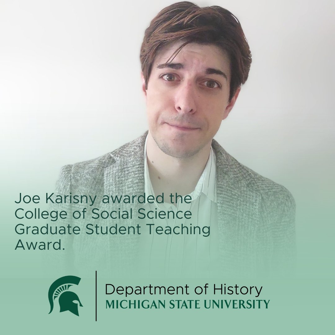 MSU_HistoryDept's tweet image. Congratulations to PhD student Joe Karisny on being named a recipient of the 2025 College of Social Science Graduate Student Teaching Award! 

The full story: spr.ly/6016NynSa

#MSUHistory #MSUSocialScience