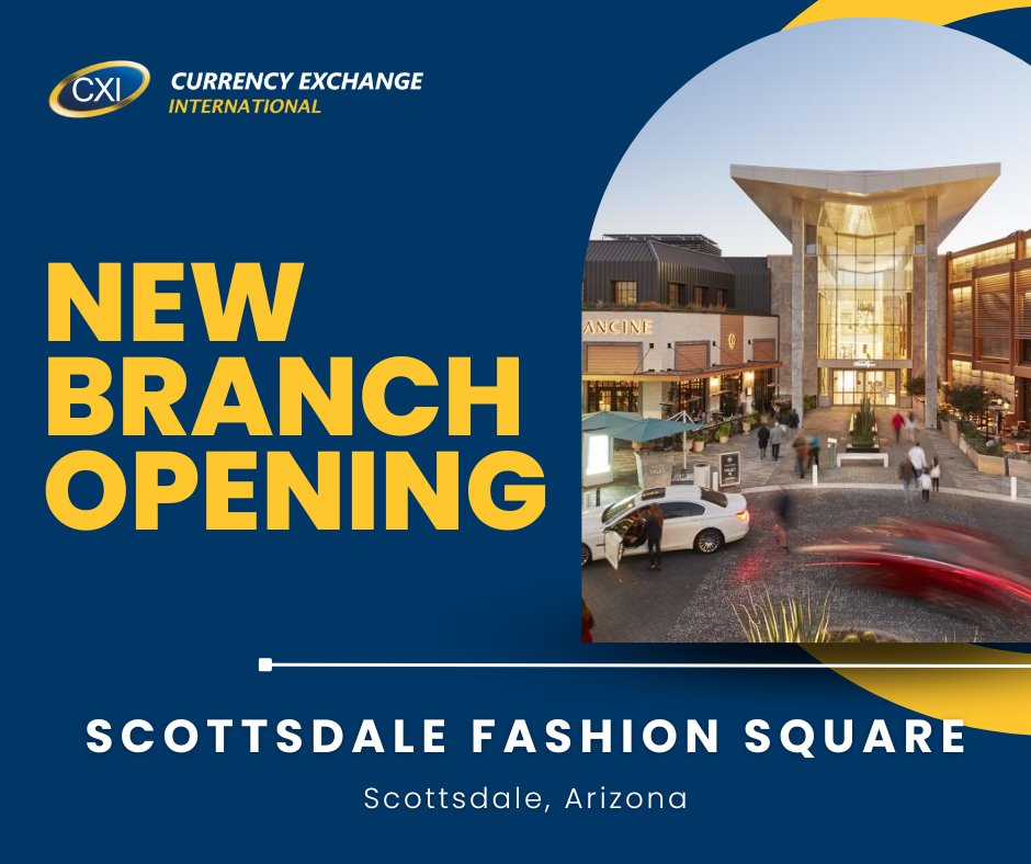 🎉 We are thrilled to announce the grand opening of our newest branch at Scottsdale Fashion Square in Scottsdale, Arizona! We are committed to bringing you a seamless and secure way to exchange currency. Join us in celebrating this new milestone!💸🛍️

#CXI #Scottsdale #AZ