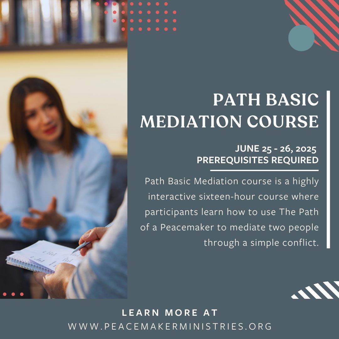 In this training, you will learn best practices for simple mediation cases. This training uses The Path of a Peacemaker Group Reconciliation Guide and other resources. Interested? Head to our website: peacemakerministries.org/events (Prerequisites Required)