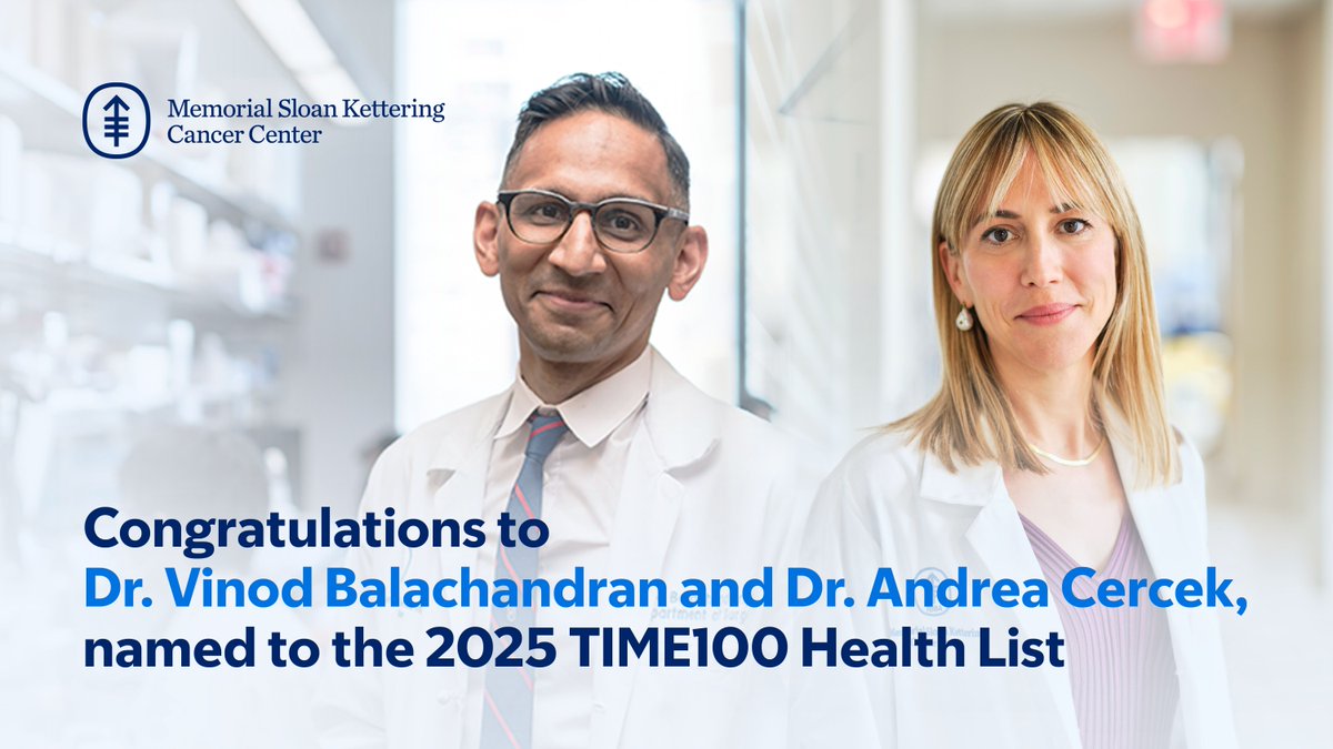 Memorial Sloan Kettering Cancer Center (@mskcancercenter) on Twitter photo MSK is pleased to announce <a href="/TIME/">TIME</a> has named two MSK physician-scientists, <a href="/AndreaCercek/">Andrea Cercek</a> and <a href="/TheVinodLab/">Vinod BalachandranMD</a>, to the 2025 TIME100 Health, a list of the 100 most influential individuals in health and medicine who have made significant contributions to improving global health outcomes, MSK is pleased to announce <a href="/TIME/">TIME</a> has named two MSK physician-scientists, <a href="/AndreaCercek/">Andrea Cercek</a> and <a href="/TheVinodLab/">Vinod BalachandranMD</a>, to the 2025 TIME100 Health, a list of the 100 most influential individuals in health and medicine who have made significant contributions to improving global health outcomes,