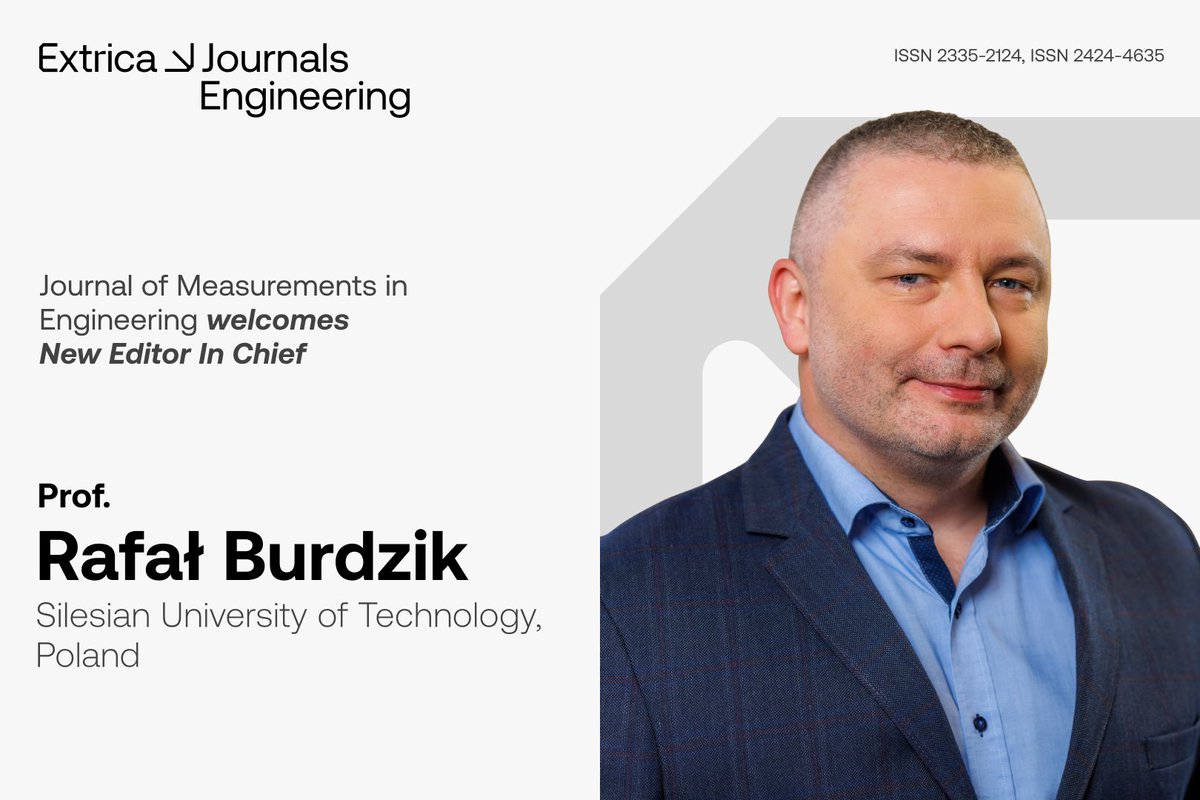 ExtricaScience's tweet photo. Thrilled to welcome Prof. Rafał Burdzik from @polsl_pl as the new Editor‑in‑Chief of Journal of Measurements in Engineering (JME)!
Expert in vibration, vehicle &amp; transport metrology, he’ll steer JME toward even greater impact.
🔗 https://t.co/iT5NnkCKcK https://t.co/61f5ADAxnP