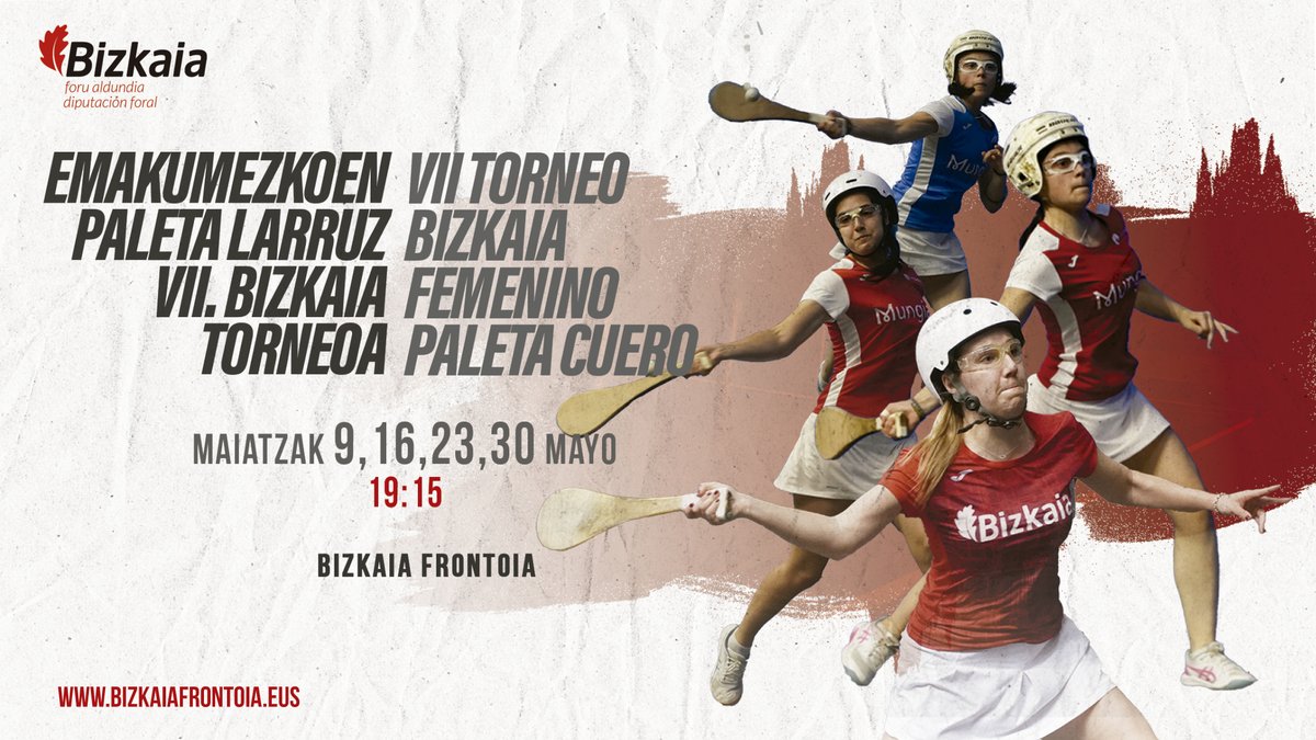 🏅 Emakumezkoen Paleta Larruz VII. Bizkaia Torneoa 
 VII Torneo Bizkaia Femenino Paleta cuero

📅 maiatzak 9, 16, 23, 30 mayo 🕕 19:15 
📌 Bizkaia Frontoia

1. jardunaldia / jornada
Irazustabarrena - Sarasibar 
vs Salanueva - Eizmendi

Purroy - Gorostiaga vs
Arraztoa - Goyenetche