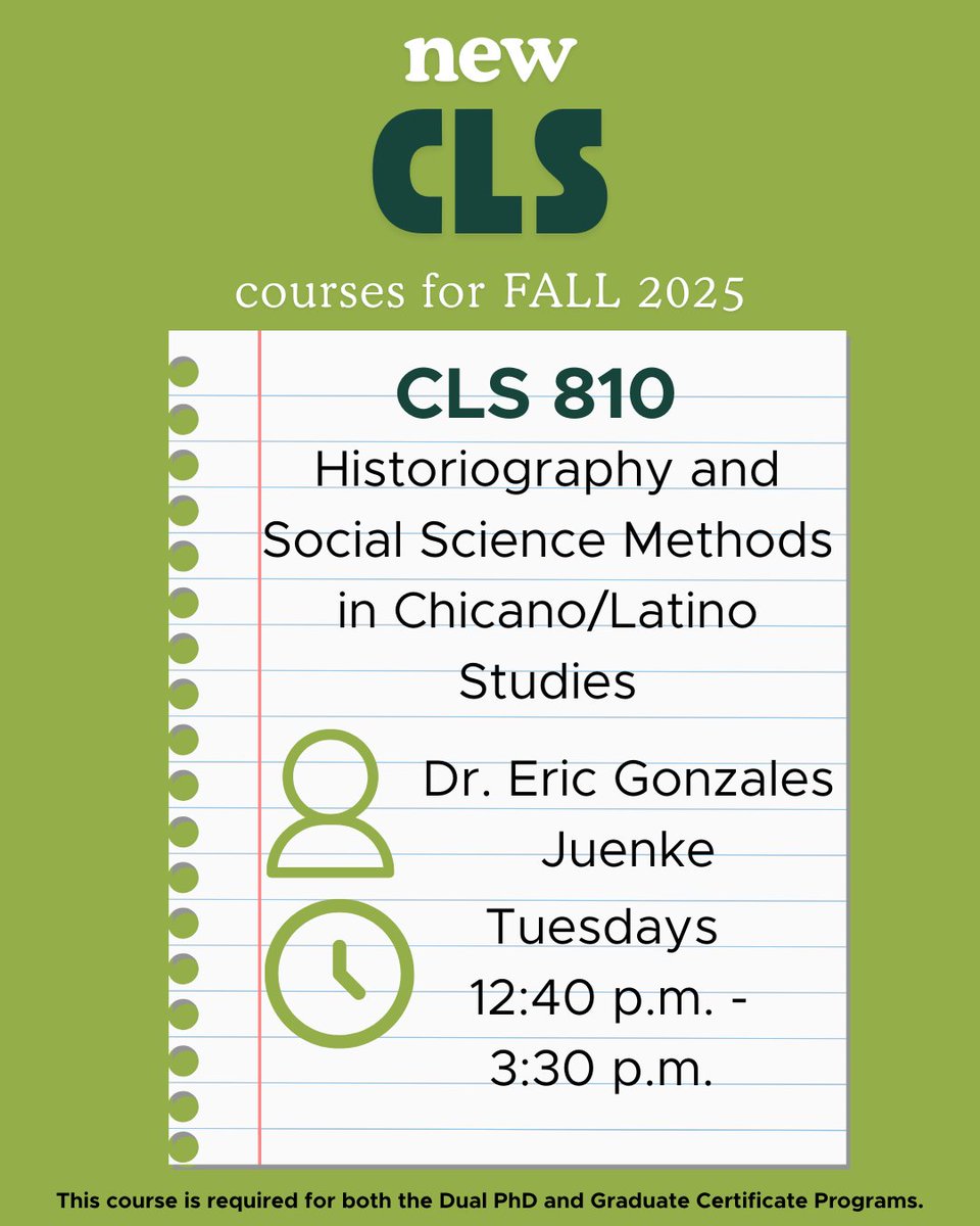 CLSatMSU's tweet image. CLS is happy to announce two new courses starting Fall 2025 as part of our Dual Doctoral Majors and Graduate Certificate Program: CLS 810 Historiography and Social Science: Methods in Chicano/Latino Studies and CLS 811 Literary and Cultural Theory in Chicano/Latino Studies.