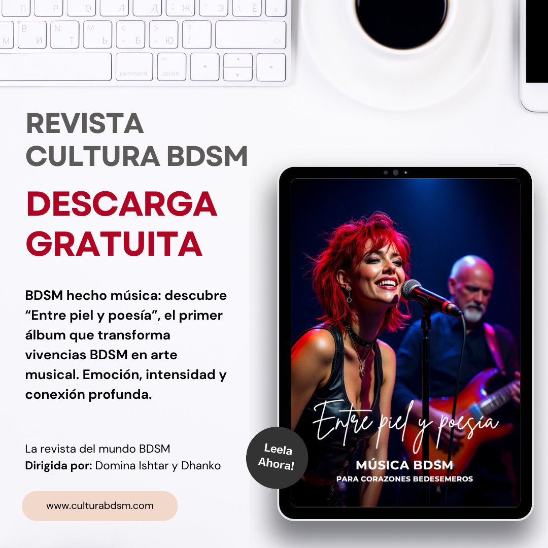 🎵 BDSM, emociones y música: “Entre piel y poesía”, el álbum que explora el BDSM desde una dimensión profundamente artística y emocional. Escúchalo y siente.
📖 Disponible gratis en #CulturaBDSM:
👉 bit.ly/CulturaBDSM01