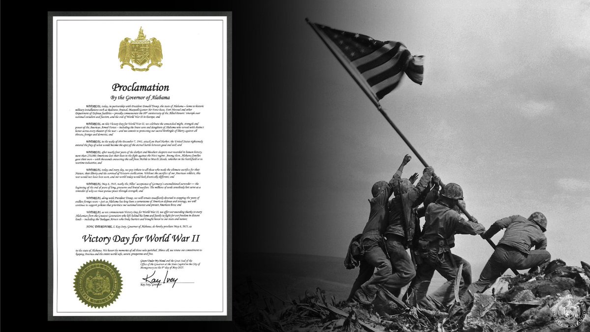 Governor Kay Ivey (@governorkayivey) on Twitter photo Happy Victory Day for World War II! 🇺🇸
Alabama is proud to stand alongside <a href="/POTUS/">President Donald J. Trump</a> in honoring the historic triumph of the Allied forces. Countless heroes — many Alabamians — served with courage and conviction, and we will always honor the sacrifice that secured freedom. Happy Victory Day for World War II! 🇺🇸
Alabama is proud to stand alongside <a href="/POTUS/">President Donald J. Trump</a> in honoring the historic triumph of the Allied forces. Countless heroes — many Alabamians — served with courage and conviction, and we will always honor the sacrifice that secured freedom.
