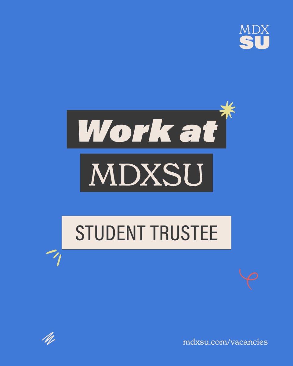 We are looking for a Student Trustee for a 1 or 2 year term! 

If you love the idea of making high-level decisions or you want to learn more about business and strategy in a real environment, then this is the position for you! 

Apply by 19th May, 12 PM at mdxsu.com/vacacies