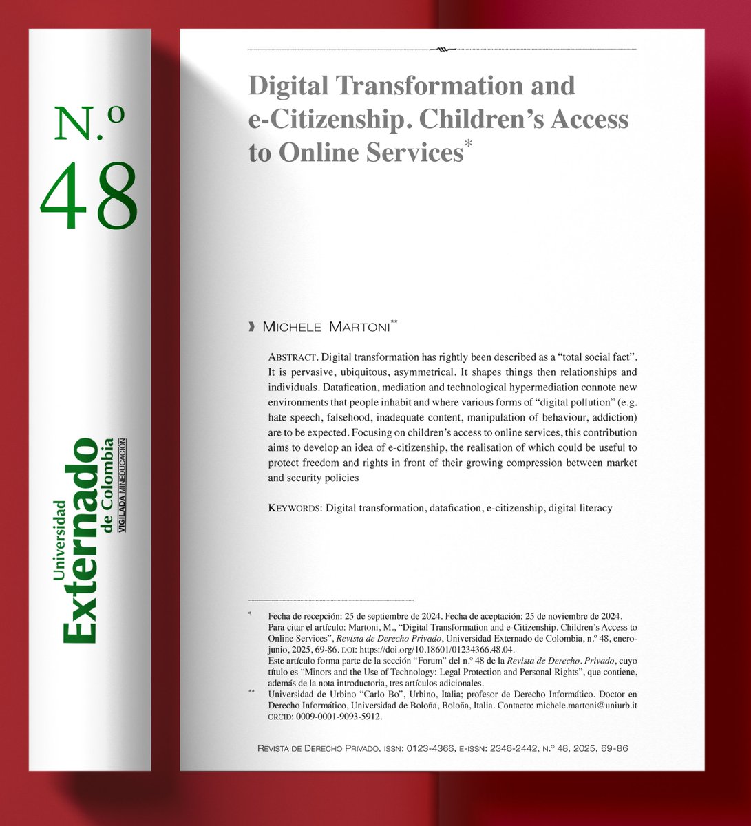 ¡Nuevo artículo! En nuestro no. 48, el prof. Martoni desarrolla la idea de la ciberciudadanía, cuya implementación podría ser útil para proteger los derechos de los menores frente a su creciente compresión entre las políticas de mercado y de seguridad👉revistas.uexternado.edu.co/index.php/derp…
