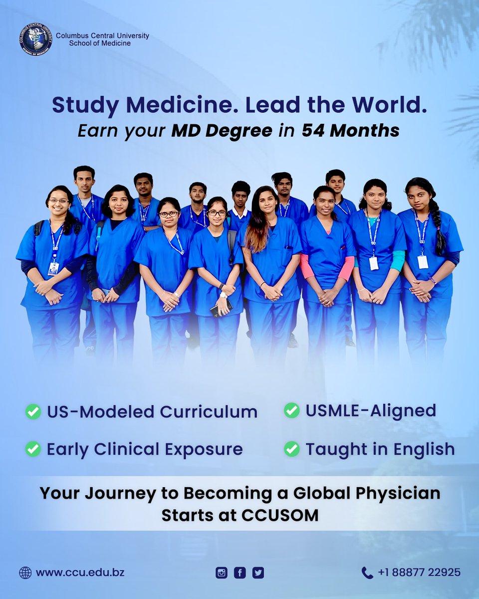 columbus_univ's tweet image. 🌍 Become a global doctor with CCUSOM!
Earn your MD in just 54 months with a U.S.-modeled curriculum, early clinical exposure &amp;amp; USMLE prep — all in English.
Start in Belize. Go worldwide
🔗 ccu.edu.bz | 📞 +1 88877 22925
#ccu #mdprogram #usmleprep #medschooljourney