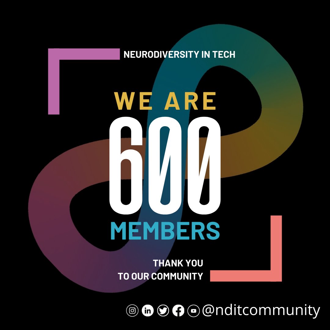 Exciting news! Our #NeurodiversityInTech community has grown to 600 members! Thank you to everyone who contributes to our thriving community.