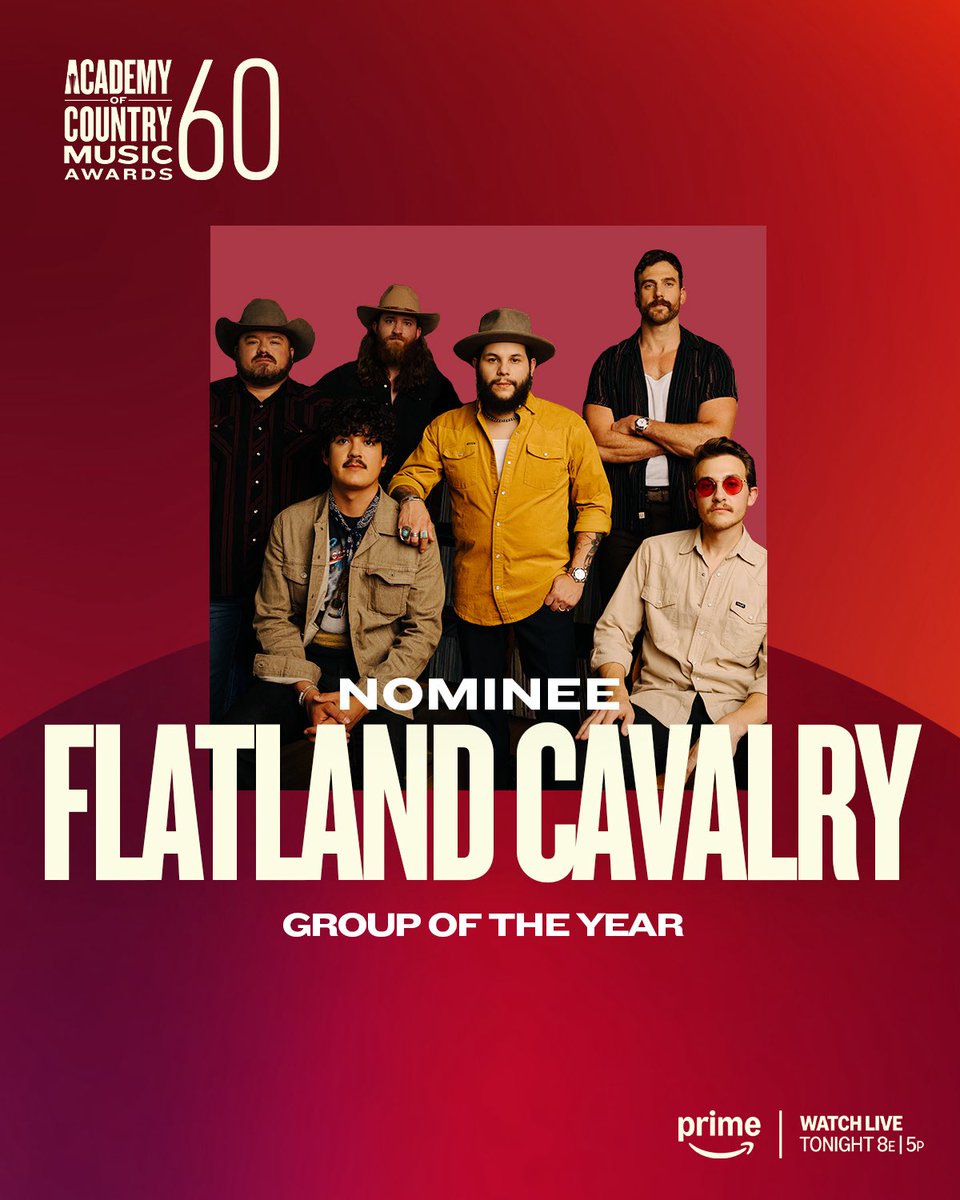Flatland Cavalry (@flatlandcavalry) on Twitter photo Honored to be nominated for Group of The Year for the 60th <a href="/ACMawards/">ACM Awards</a>! Tune into the show TONIGHT! 🏆 Free to stream LIVE at 8pm ET | 5pm PT on <a href="/PrimeVideo/">Prime Video</a> #ACMawards
WATCH: amazon.com/acm Honored to be nominated for Group of The Year for the 60th <a href="/ACMawards/">ACM Awards</a>! Tune into the show TONIGHT! 🏆 Free to stream LIVE at 8pm ET | 5pm PT on <a href="/PrimeVideo/">Prime Video</a> #ACMawards
WATCH: amazon.com/acm