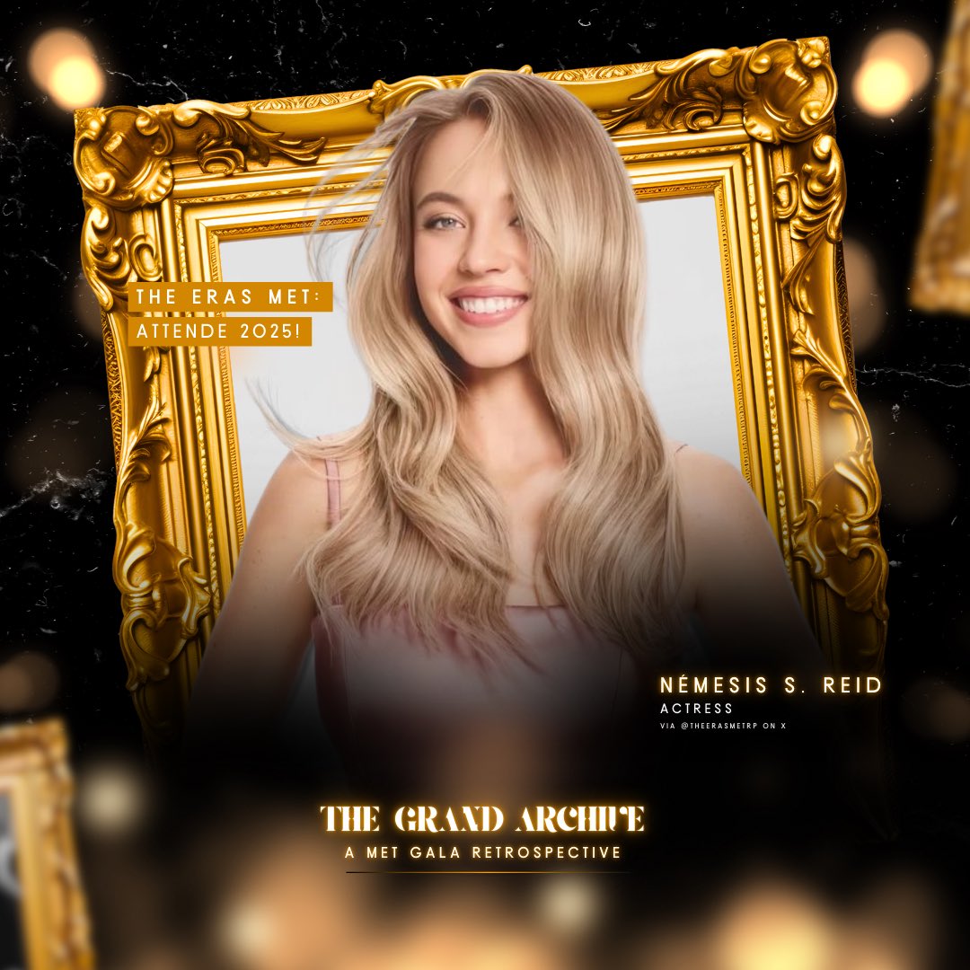 𝗧𝗵𝗲 𝗘𝗿𝗮𝘀 𝗠𝗲𝘁 ᴿᴾ • Fashion Gala!
Search for ›  𝗧𝗵𝗲 𝗚𝗿𝗮𝗻𝗱 𝗔𝗿𝗰𝗵𝗶𝘃𝗲: A Met Gala Retrospective!

𝗡𝗲́𝗺𝗲𝘀𝗶𝘀 𝗦. 𝗥𝗲𝗶𝗱 (<a href="/fireheartvault/">𝖭𝖾́𝗆𝖾𝗌𝗂𝗌 ೫</a>) confirms her attendance for The Eras Met this Friday, May 09. © #TheErasMetRP