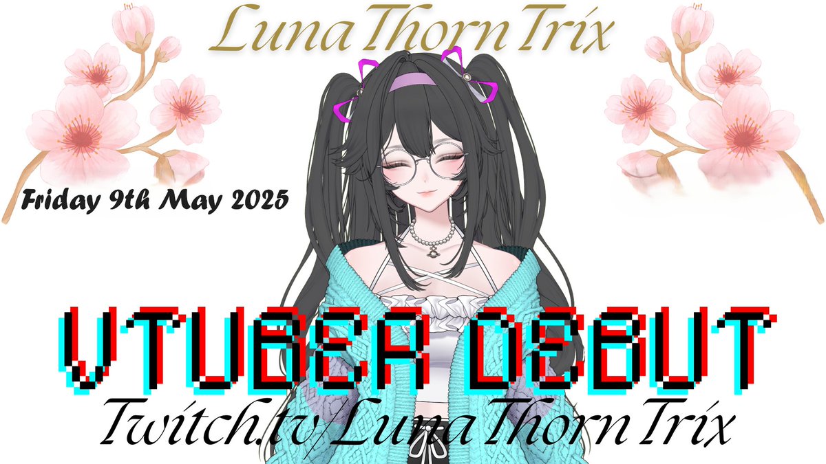 Tomorrow is my Vtuber DEBUT. Why not come and join in fun.

Twitch.tv/lunathorntrix