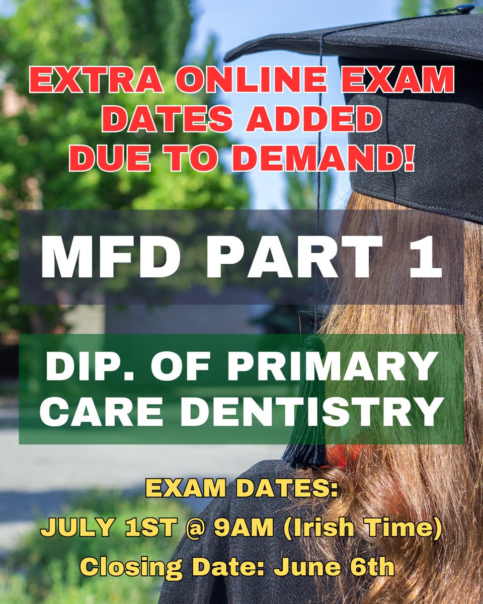 Due to demand, we have added extra sittings of our MFD Part 1 and Diploma of Primary Care Dentistry online examinations.

Limited availability.

Both of these online exams will take place on July 1st at 9am (Irish Time). Applications are now open and will close on June 6th or