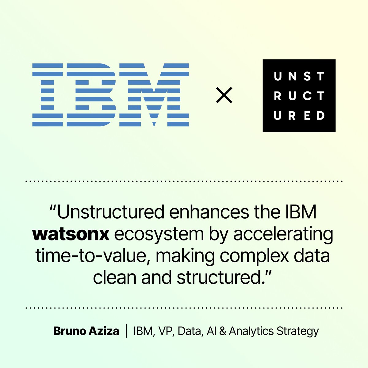 Unstructured (@unstructuredio) on Twitter photo Unstructured is now integrated with <a href="/IBMwatsonx/">IBM watsonx</a>!
This integration lets watsonx users unlock and process unstructured data like PDFs, docs, and emails faster and smarter than ever before.
Thanks to Emily Fontaine and <a href="/brunoaziza/">Bruno 🇫🇷🇺🇸</a> at <a href="/IBM/">IBM</a> for their partnership in getting this off Unstructured is now integrated with <a href="/IBMwatsonx/">IBM watsonx</a>!
This integration lets watsonx users unlock and process unstructured data like PDFs, docs, and emails faster and smarter than ever before.
Thanks to Emily Fontaine and <a href="/brunoaziza/">Bruno 🇫🇷🇺🇸</a> at <a href="/IBM/">IBM</a> for their partnership in getting this off