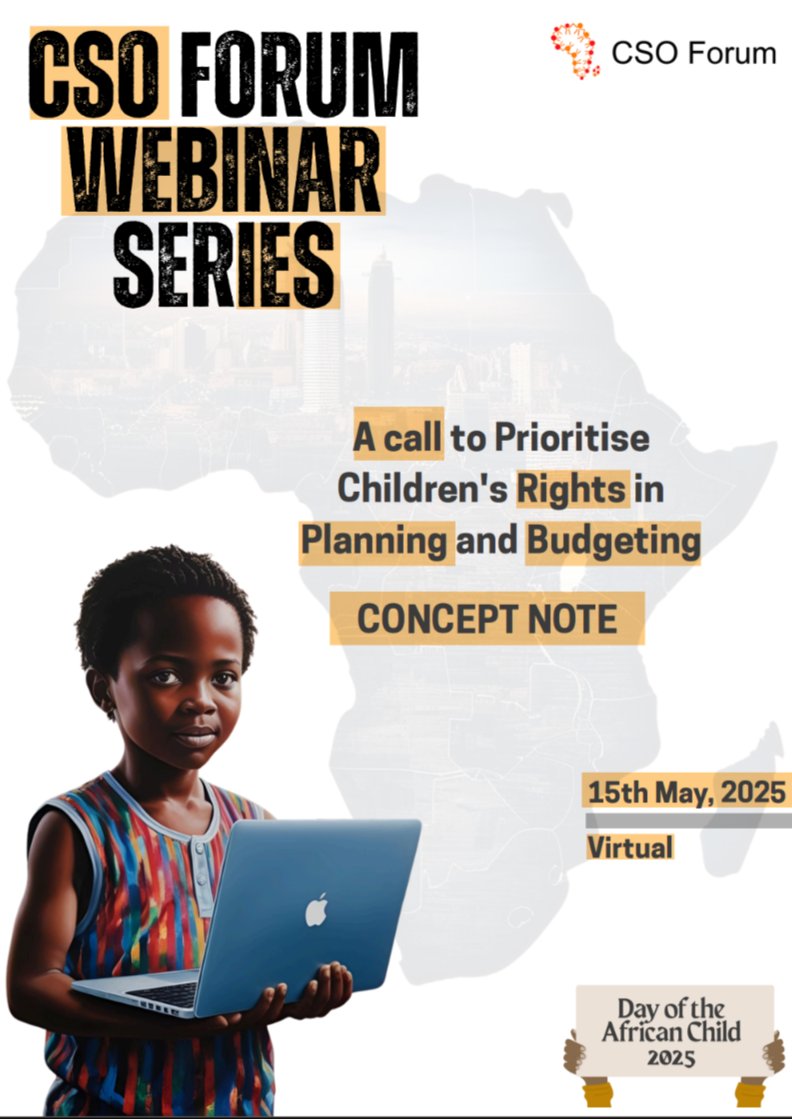 ACERWC_CSOForum's tweet image. Good Evening.
We are happy to invite you to participate in our upcoming webinar on "A Call to Prioritize Children's Rights in Planning and Budgeting." The webinar will take place on the 📅 15th of May, 2025 from 🕛 12:00 PM East Africa Time.