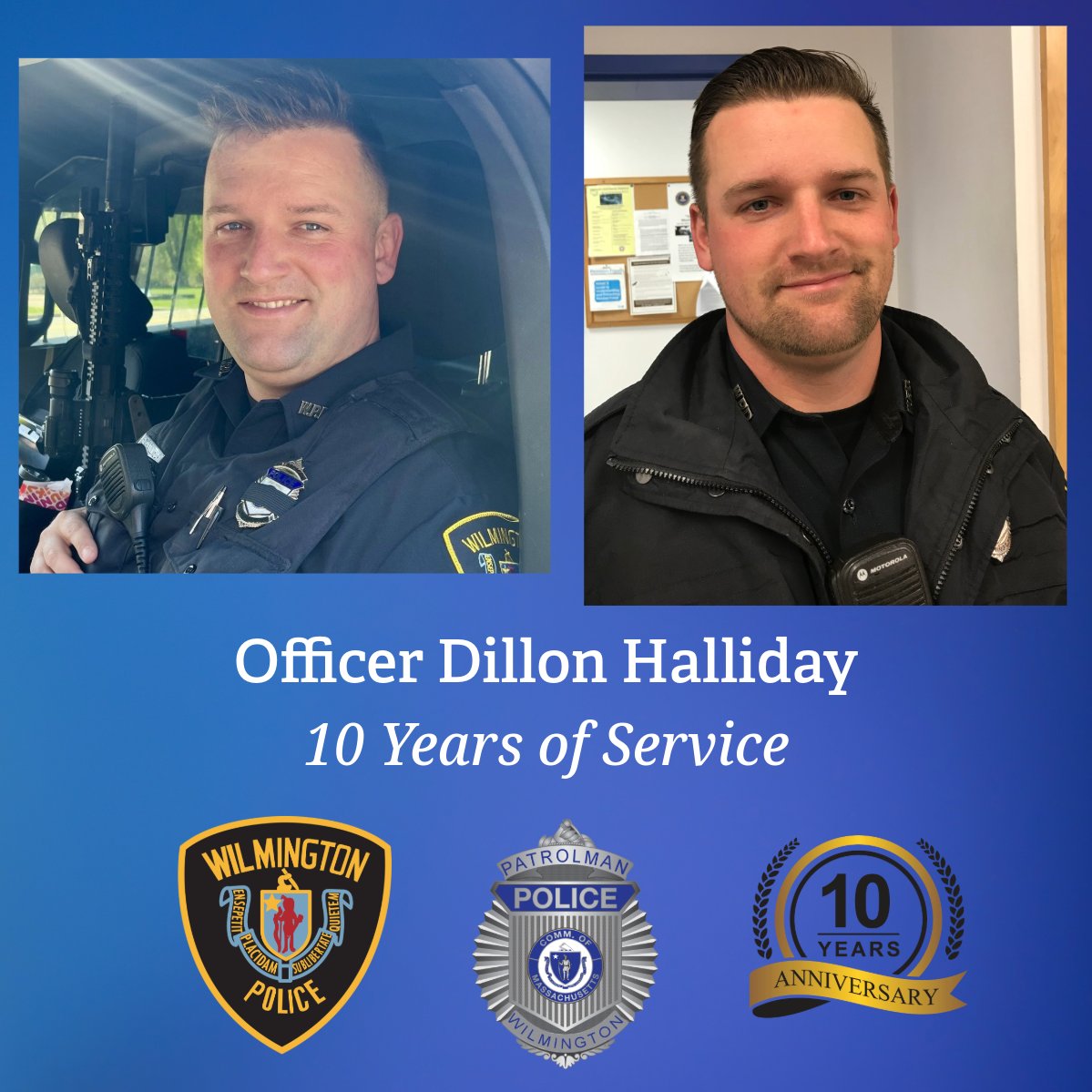 Join us in congratulating Officer Dillon Halliday who is celebrating 10 years with the Wilmington Police Department this month! Thank you for your dedication and service to our community! 🫡 #WilmingtonMA