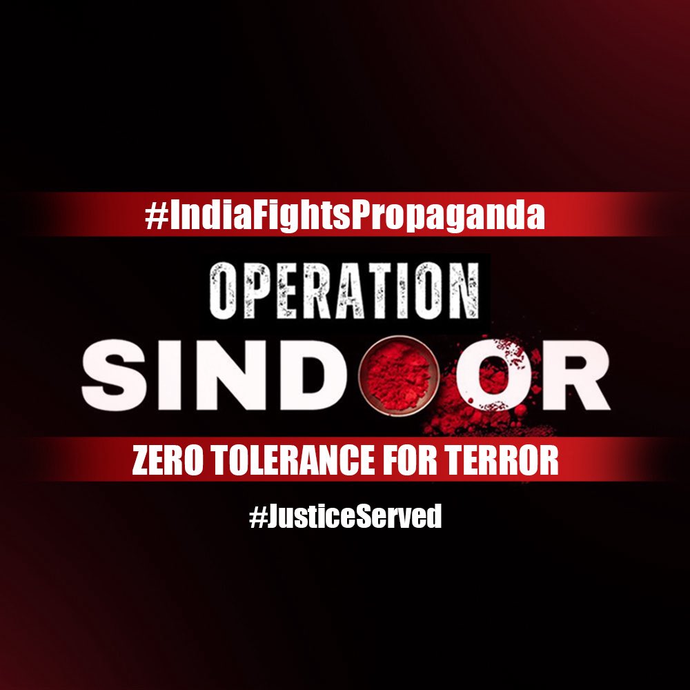 Operation Sindoor is a reminder that India will not tolerate violence against its civilians. We are proud of our armed forces for their relentless efforts to protect us.
 
Jai Hind!
 
#OperationSindoor #IndiaFightsPropaganda