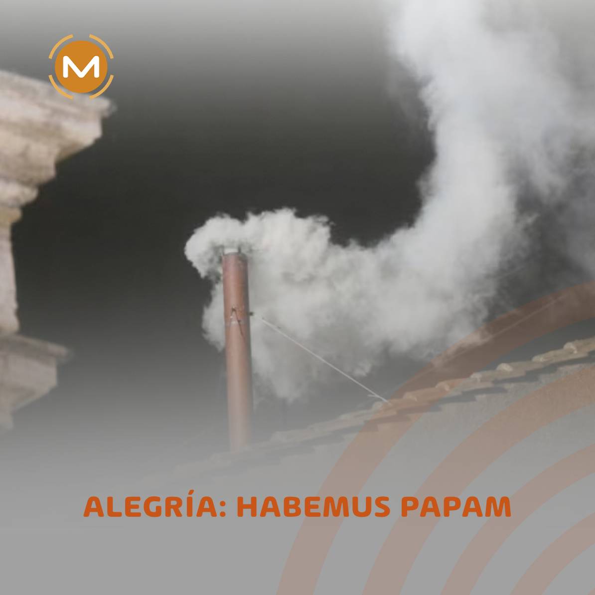 AM_1080's tweet image. AHORA ✨ ¡HUMO BLANCO! ✨

🔸 Finalmente los cardenales eligieron a un nuevo papa.

👉🏼 En los próximos minutos sabremos quién será.

🟠 Suscribite a nuestro canal de Youtube: youtube.com/@am_1080

#Comunidad1080 📻 #ComunidadMonumental