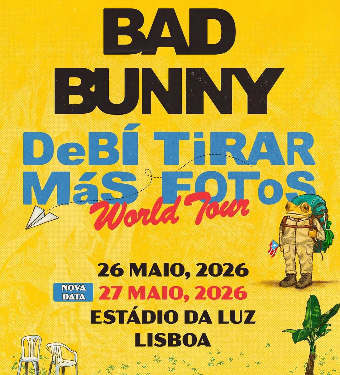 📅 NUEVA FECHA | PORTUGAL 🇵🇹 

Bad Bunny: World Tour 🗺️