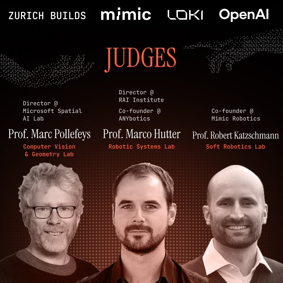 Arnie Ramesh (@arnie_hacker) on Twitter photo We cooked🇨🇭🧀
Our exceptional builders will be judged by exceptional researchers.
This weekend in Zurich
<a href="/mapo1/">Marc Pollefeys</a> <a href="/katzschmann/">Robert Katzschmann</a> <a href="/giffmana/">Lucas Beyer (bl16)</a> <a href="/elvisnavah/">Elvis Nava</a> <a href="/arbwes/">Antonio Arbues</a> <a href="/rold_si/">Simon Sure</a>
<a href="/mimicrobotics/">mimic</a> <a href="/loki_robotics/">Loki Robotics</a> <a href="/OpenAI/">OpenAI</a>
Shoutout to <a href="/PrimeIntellect/">Prime Intellect</a> & <a href="/generalcatalyst/">General Catalyst</a> for supporting We cooked🇨🇭🧀
Our exceptional builders will be judged by exceptional researchers.
This weekend in Zurich
<a href="/mapo1/">Marc Pollefeys</a> <a href="/katzschmann/">Robert Katzschmann</a> <a href="/giffmana/">Lucas Beyer (bl16)</a> <a href="/elvisnavah/">Elvis Nava</a> <a href="/arbwes/">Antonio Arbues</a> <a href="/rold_si/">Simon Sure</a>
<a href="/mimicrobotics/">mimic</a> <a href="/loki_robotics/">Loki Robotics</a> <a href="/OpenAI/">OpenAI</a>
Shoutout to <a href="/PrimeIntellect/">Prime Intellect</a> & <a href="/generalcatalyst/">General Catalyst</a> for supporting