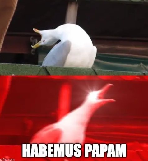 HABEMUS PAPAM