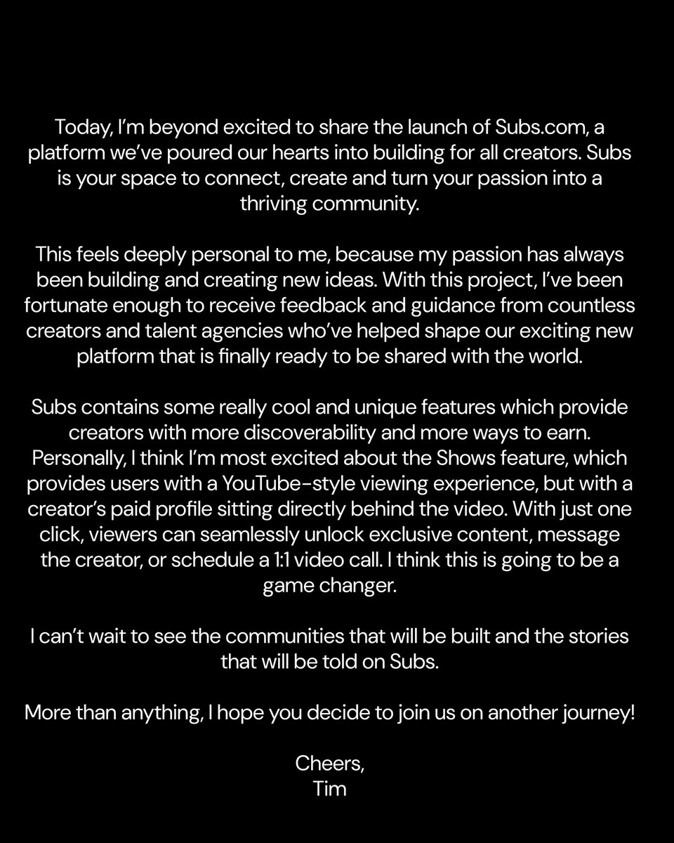 Today, I’m beyond excited to share the launch of Subs.com, a platform we’ve poured our hearts into building for all creators. Subs is your space to connect, create and turn your passion into a thriving community.