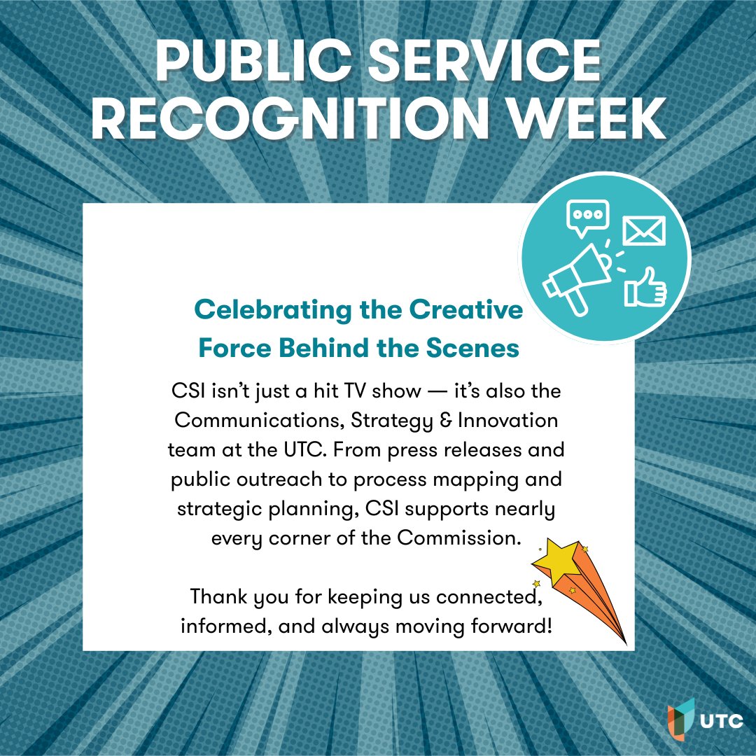 A big shoutout to our Communications, Strategy &amp; Innovation (CSI) team! 📣 

They're the creative force keeping the UTC connected, informed, and always moving forward through press releases, outreach, and strategic planning. 

Thank you! 
#PSRW2025 #publicservicerecognitionweek