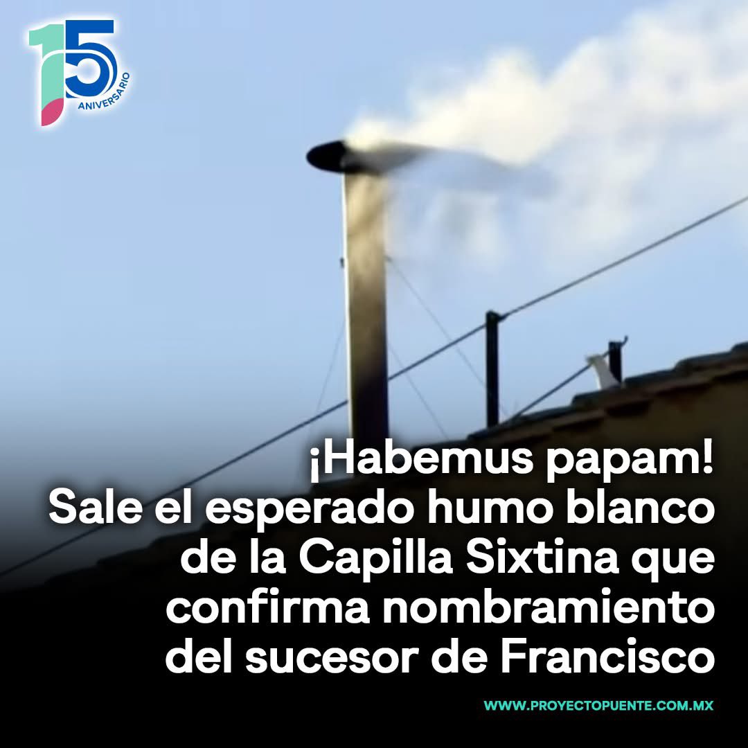 ProyectoPuente's tweet photo. 🚨 #ÚLTIMAHORA | ¡HABEMUS PAPAM!

Un día después del inicio del #Conclave, salió el esperado humo blanco de la chimenea de la Capilla Sixtina, que confirma el nombramiento de un nuevo papa, sucesor de Francisco.

#ProyectoPuente https://t.co/GSUihN4vvY