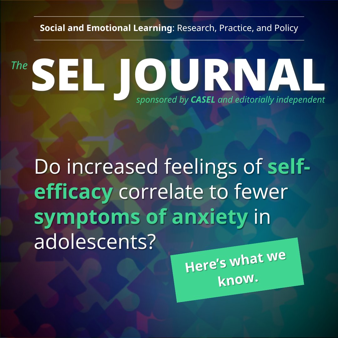 caselorg's tweet image. Do increased feelings of self-efficacy correlate to lower anxiety in adolescents? Read the study in the SEL Journal!
bit.ly/4jxbs2E