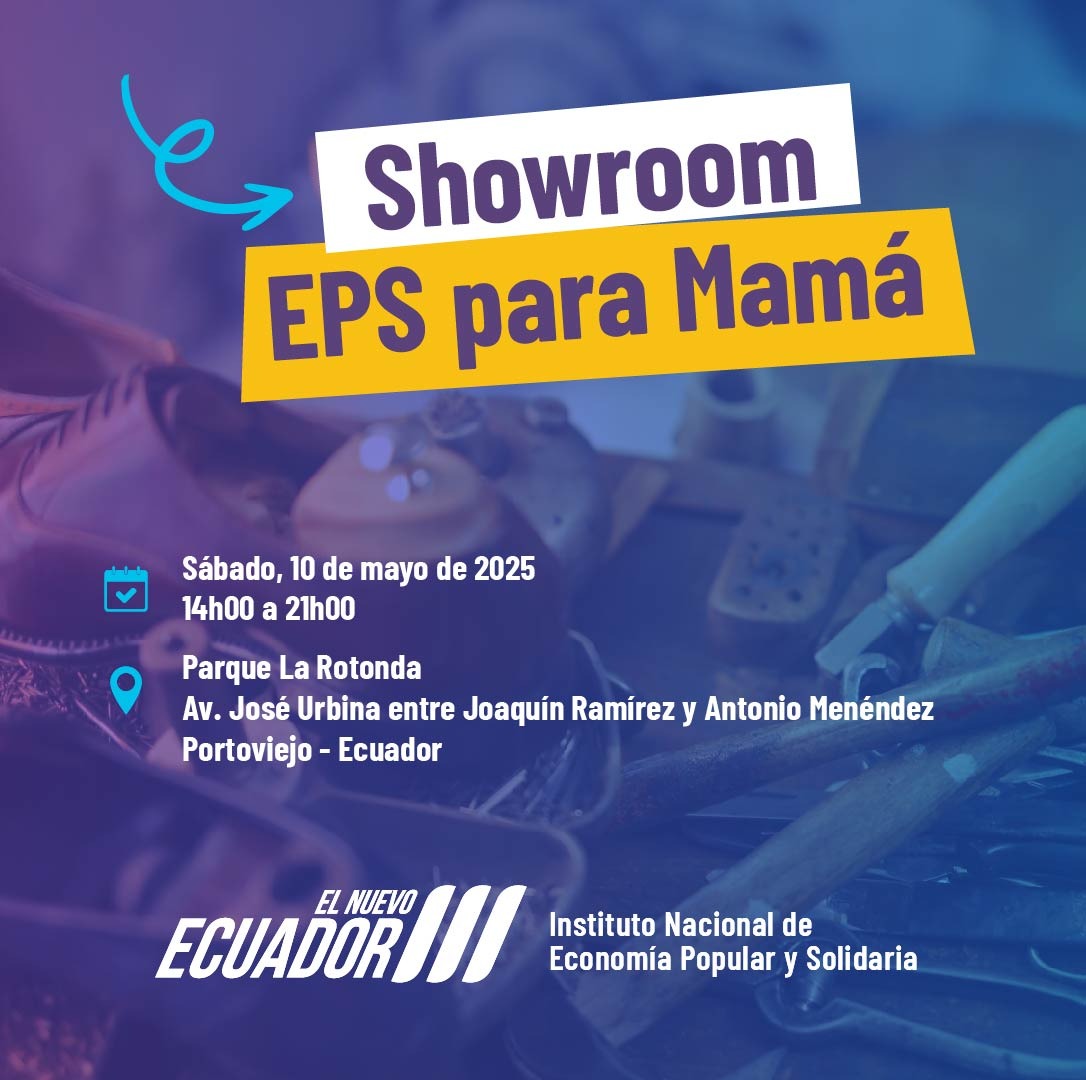 ¡Celebra a mamá con un regalo único!
Visita el Showroom #EPS para Mamá y sorpréndela con productos hechos con amor por nuestros emprendedores.

¿Dónde y cuándo?

#Portoviejo
📍 Museo de Portoviejo, Edificio La Previsora
📅 8 y 9 de mayo

📍 Parque La Rotonda
📅 10 de mayo