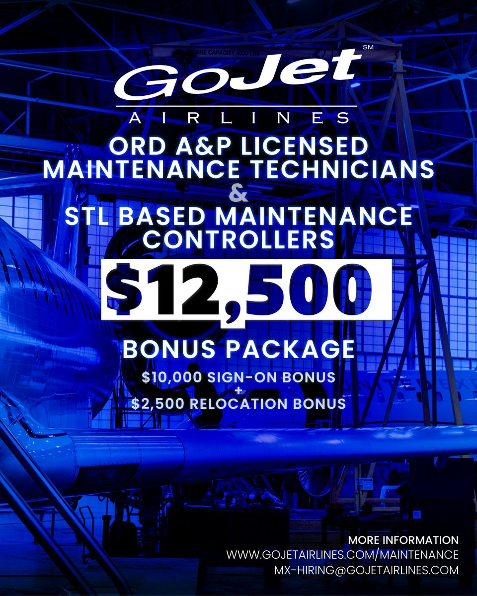 GoJet Airlines (@gojet_airlines) on Twitter photo We're offering a $12,500 bonus package for:
ORD-based A&P Licensed Maintenance Technicians
STL-based Maintenance Controllers
That includes a $10,000 sign-on bonus and up to $2,500 for relocation.
Learn more at gojetairlines.com/maintenance or reach out to mx-hiring@gojetairlines.com. We're offering a $12,500 bonus package for:
ORD-based A&P Licensed Maintenance Technicians
STL-based Maintenance Controllers
That includes a $10,000 sign-on bonus and up to $2,500 for relocation.
Learn more at gojetairlines.com/maintenance or reach out to mx-hiring@gojetairlines.com.